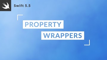 Property Wrappers in Swift