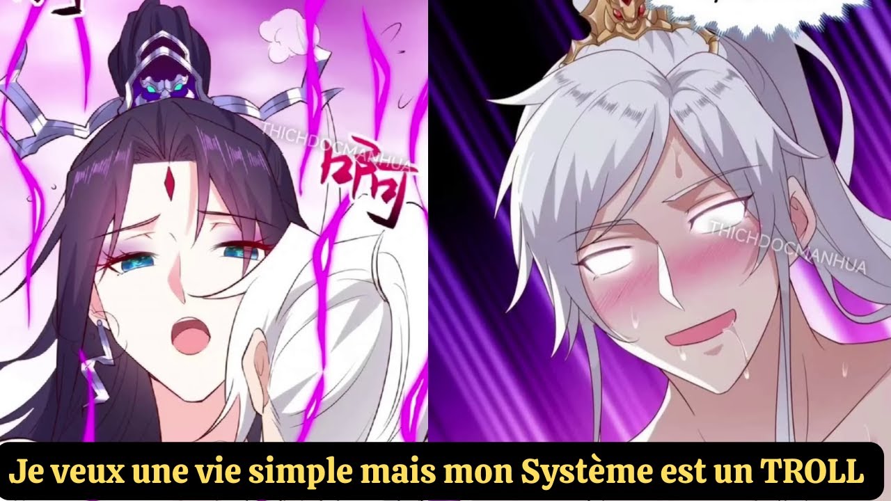 [Pa. 1] Ce Système est le PIRE du Monde ! | I Just Want To Live A Simple Life | Récap Manhua VF