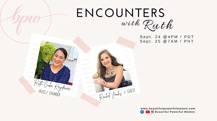 ENCOUNTERS WITH RUTH & Rachel Jenks