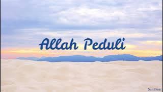 Mike Mohede - Allah Peduli (Lirik)