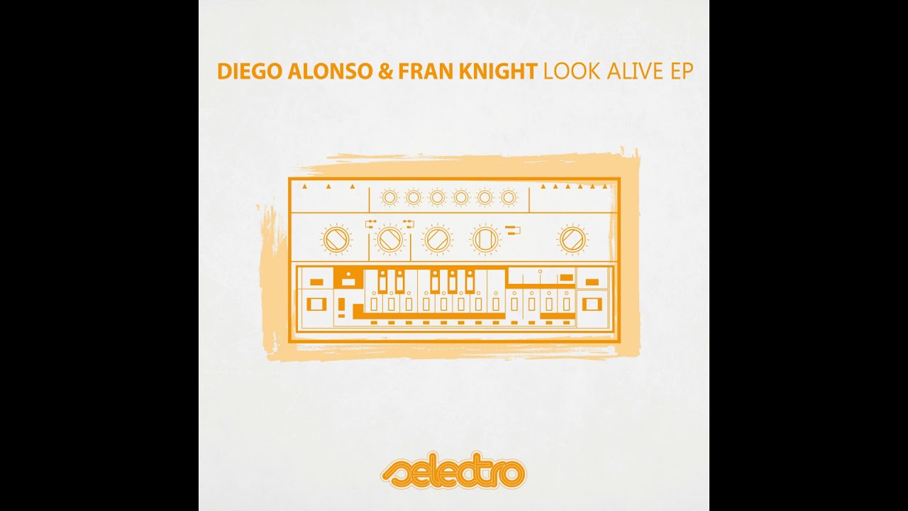 Watch Diego Alonso & Fran Knight - Look Alive (Original Mix) on YouTube Watch Diego Alonso & Fran Knight - Look Alive (Original Mix) on YouTube