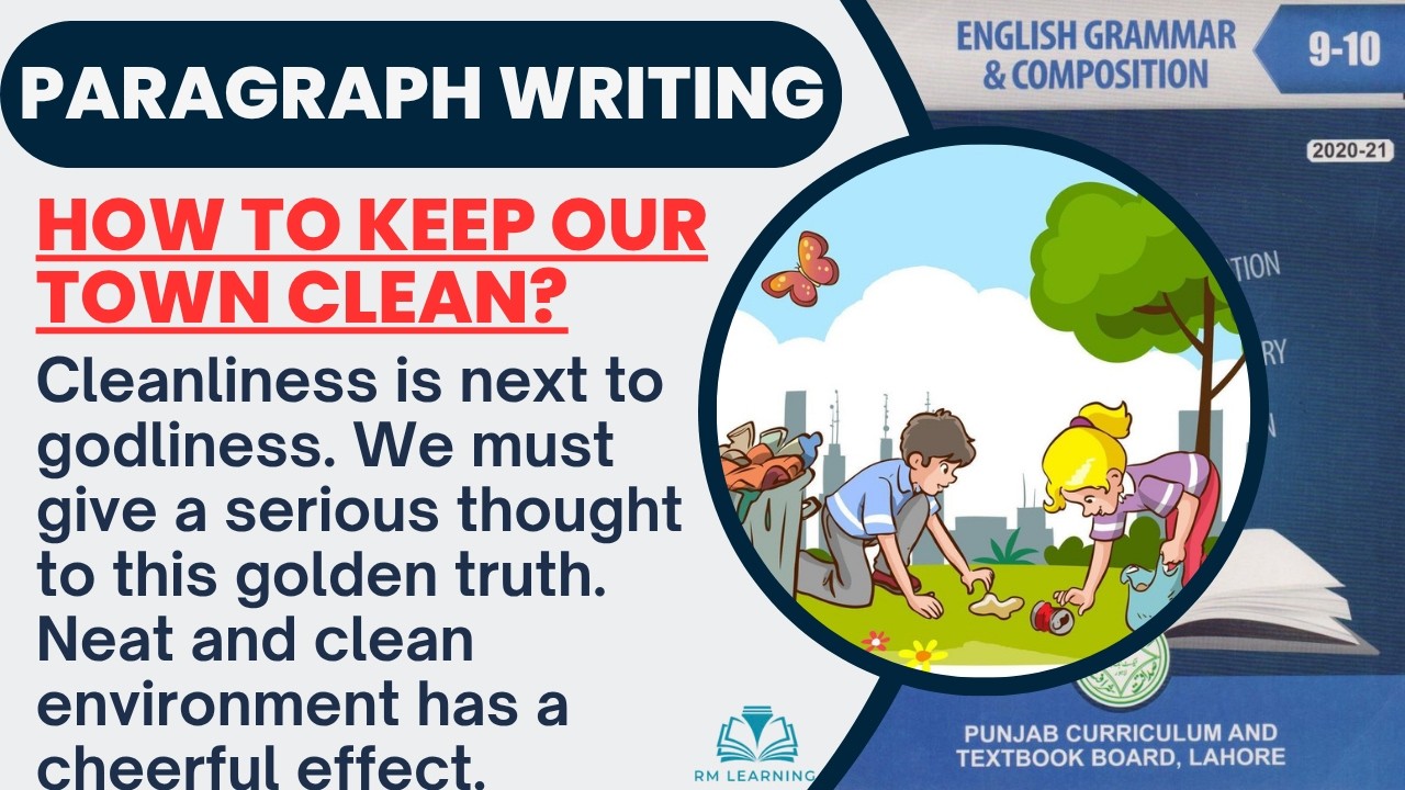 Paragraph on How to Keep Our Town Clean? / Essay on How to Keep Our ...