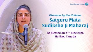Satguru Mata Sudiksha Ji Maharaj | Discourse | June 23, 2026 | Universal Brotherhood |Sant Nirankari