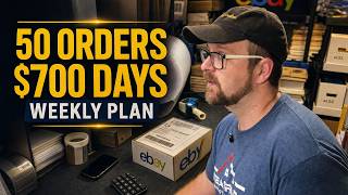 Full-Time eBay Reseller: 50 Weekend Orders, $700 Days and My Weekly Plan