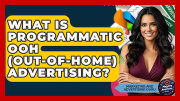 What Is Programmatic OOH (Out-of-Home) Advertising? - Marketing and Advertising Guru