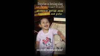 Dengarkan ini untuk anak maka dia akan pandai dan bersemangat \