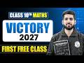 VICTORY 2027 | 1st Class Absolutely FREE | ICSE Class 10th Maths | This Changes Everything🔥