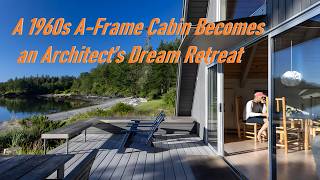 A 1960s A Frame Cabin Becomes an Architect’s Dream Retreat