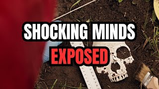 TWISTED Minds Behind Dark Crimes