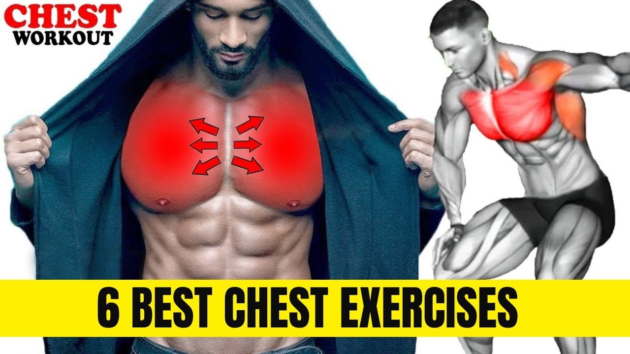 6 Best Chest Exercises for Big Chest YouTube