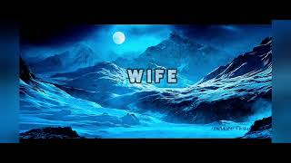 Neighbour Music_Wife_(Official Music)(Lyric Video)