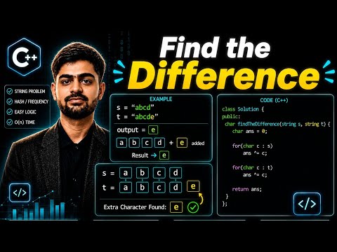 LeetCode 389 - Find The Difference | C++ Solution Explained