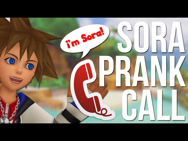 I'm Sora! - Kingdom Hearts Prank Calls - YouTube