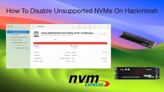 How to Disable Unsupported NVMe on macOS | Hackintosh