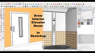 draw interior elevator room in sketchup