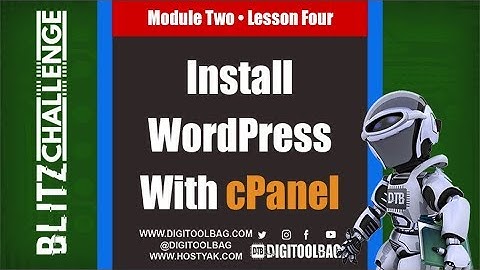 How To Install WordPress (Using cPanel)