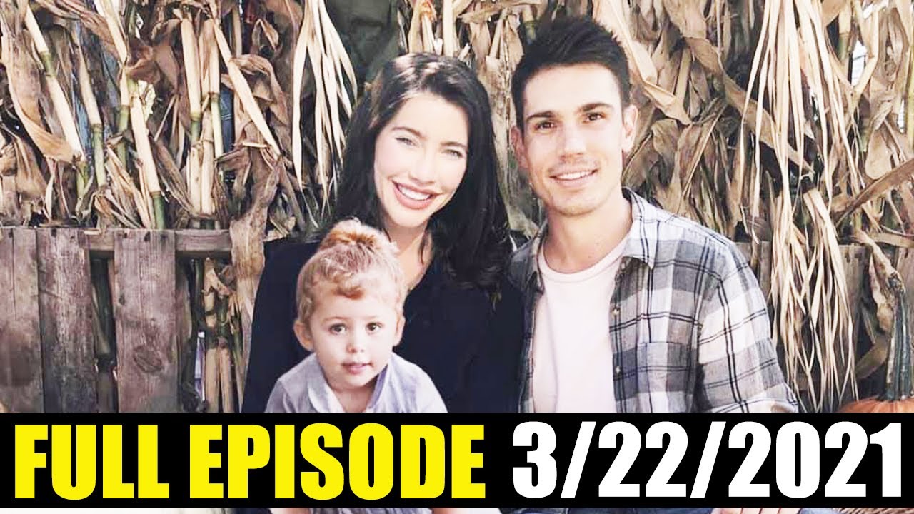 The Bold and the Beautiful Full Episode CBS B&B Monday March 22, 2021