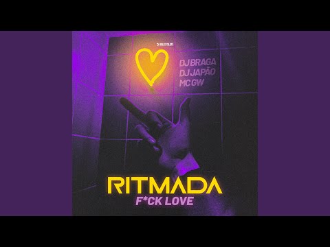 RITMADA F*CK LOVE