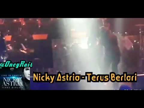 TERUS BERLARI - NICKY ASTRIA  ( LIVE ) | LIVE IN CONSERT \