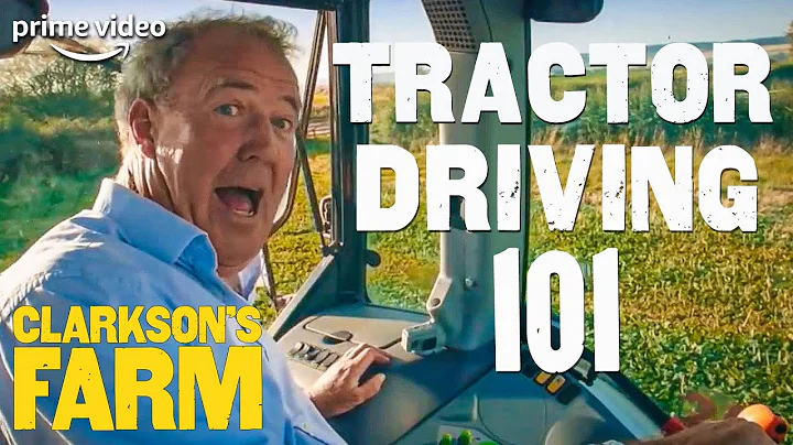 Jeremy Clarkson's First Tractor Driving Lesson | C...