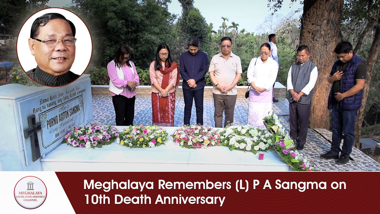 Meghalaya Remembers (L) P  A  Sangma on 10th Death Anniversary