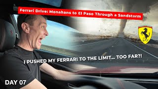 Episode 7 Alien Roads & Sandstorm Chaos Ferrari Battles The Wild West