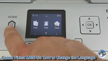 Canon Pixma MG5753: How to Change the Selected Language