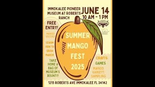 Summer Mango Festival in Immokalee 2025 Highlights