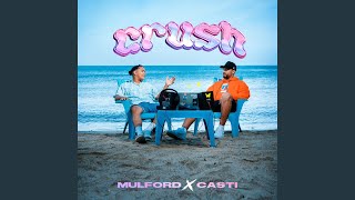 Crush (feat. Casti)