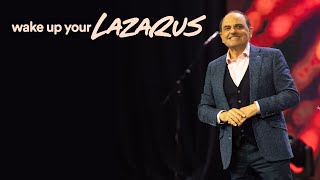 Wake up Your Lazarus - Canon J. John