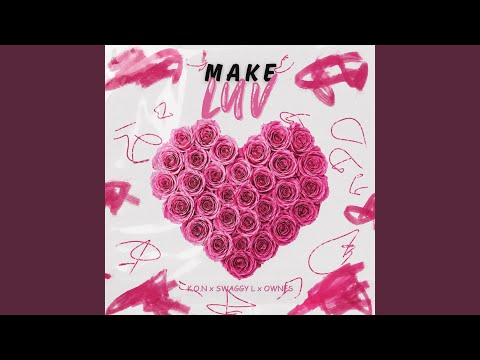 MAKE LUV