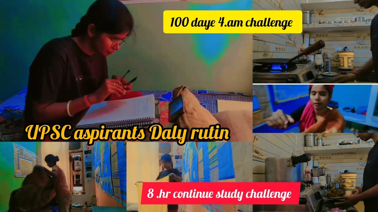 Upsc Aspirants Daily routine 1/100 days 4:00am challenge nd 8:00hrs ...