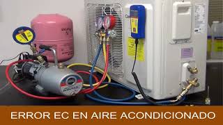 CÓDIGO DE ERROR FALLA EC EN AIRE ACONDICIONADO PROBLEMA SOLUCION EN VARIAS MARCAS Profile