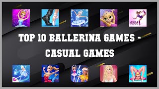 Top 10 Ballerina Games Android Games screenshot 5