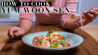 How To Cook YUM WOON SEN | Thai Spicy Glass Noodle Salad | ยำวุ้นเส้น | Authentic Thai Recipe #53