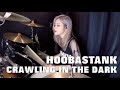 Hoobastank - Crawling In the Dark | DRUM COVER (GANI DRUM)