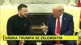 Thumbnail for Hádka v Bílém domě: Trump s Vancem chtěli po Zelenském poděkování. Válku pocítíte, opáčil