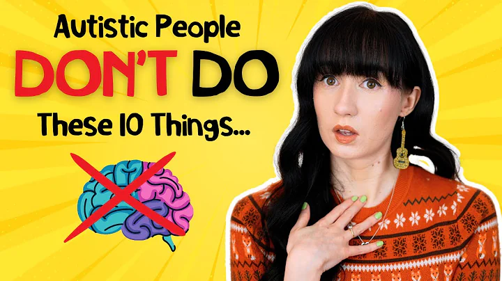 10 Things you WON'T Do if You're Actually Autistic or ADHD