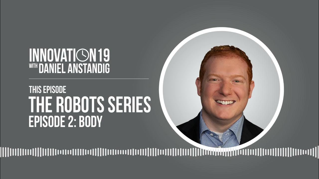 19. Robots Part Two Bots, Drones, Wearables & The Autonomous Future