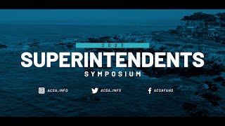 ACSA Superintendents' Symposium 2023 Promo
