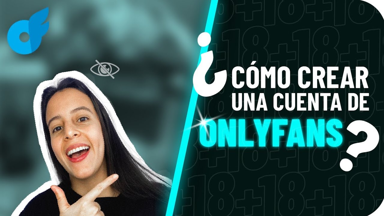 Tutorial: cómo crear una cuenta de OnlyFans desde 0 | principiantes