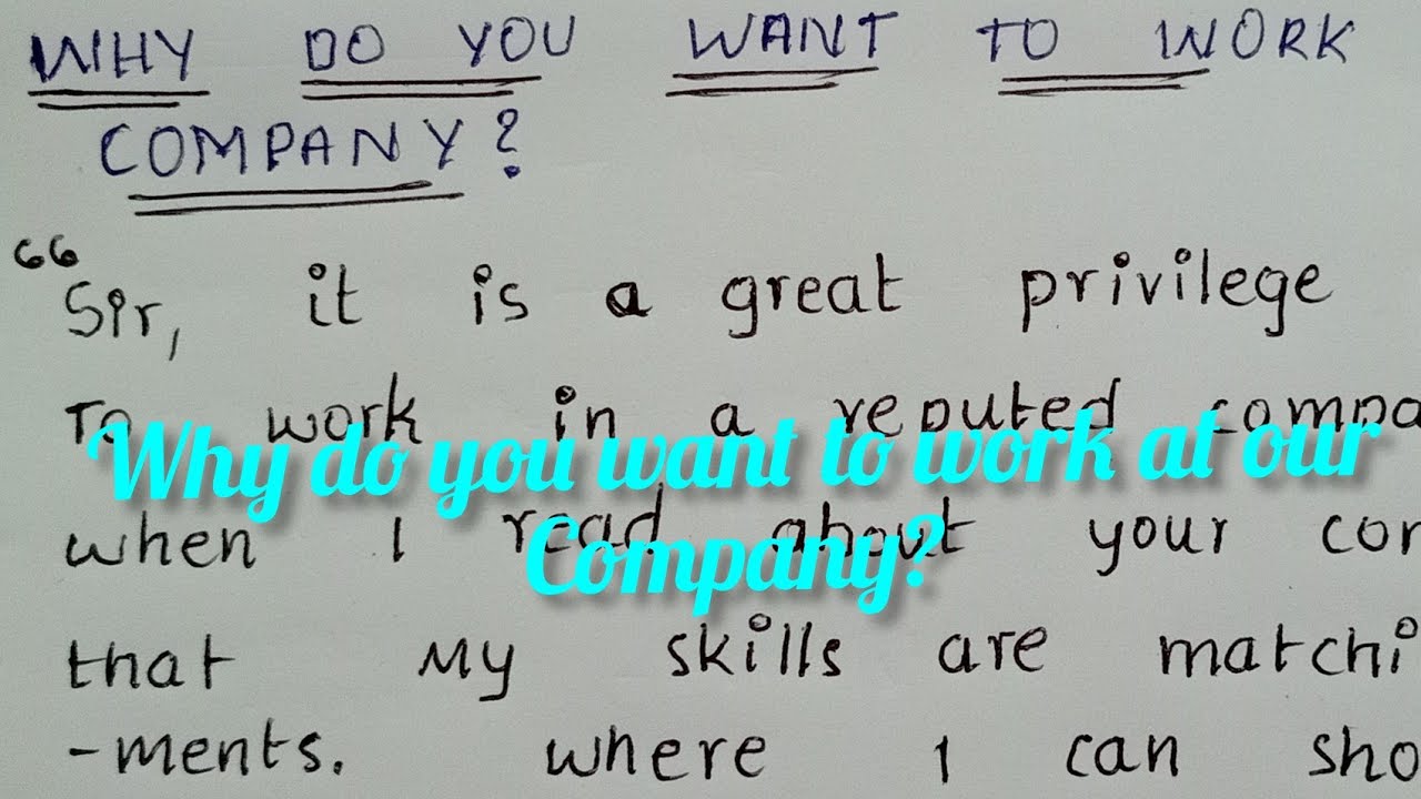Why do you want to work at our company? - Best and simple answer in English  for interview - YouTube
