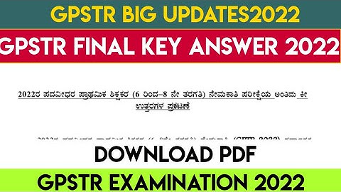 gpstr revised key answer2022 |download revised key answer2022 |#gpstr #keyanswer #tet #cet