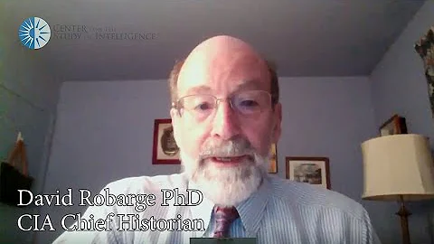 David Robarge, CIA Chief Historian on Counterintel...