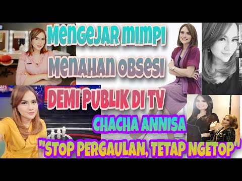 CHACHA ANNISA, BLAK-BLAKAN NO SENSOR Dibalik Layar TV (SISI LAIN PRESENTER CANTIK \