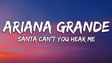 Kelly Clarkson & Ariana Grande - Santa, Can't You Hear Me (Lyrics) | 1hour Lyrics