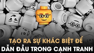 Làm thế nào để tạo ra sự khác biệt trong cạnh tranh khi kinh doanh (6 phương pháp hiệu quả)
