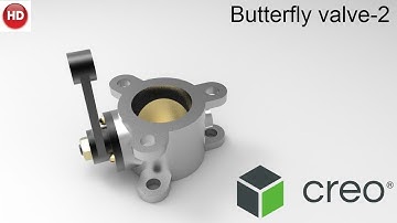 Design a Butterfly valve assembly in creo parametric : PART-2.