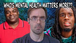 Whos Mental Health Matters More?