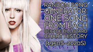 Random Song Generator: One Song from Each Decade — 2nd Billboard Chart History (1950s–2020s)